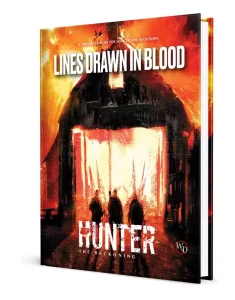 Hunter: The Reckoning 5a Edizione – Lines Drawn in Blood: Fonte di Avventure
