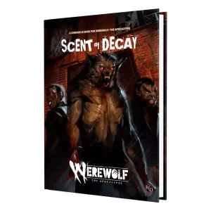 Werewolf: The Apocalypse 5th Edition – Scent of Decay: Cronache *Versione Inglese*
