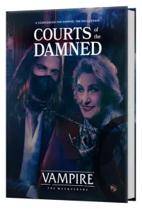 Vampire: The Masquerade 5a Edizione – Fontebook Courts of the Damned (Edizione Inglese)